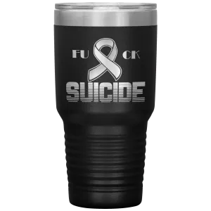 Fk Suicide Tumbler